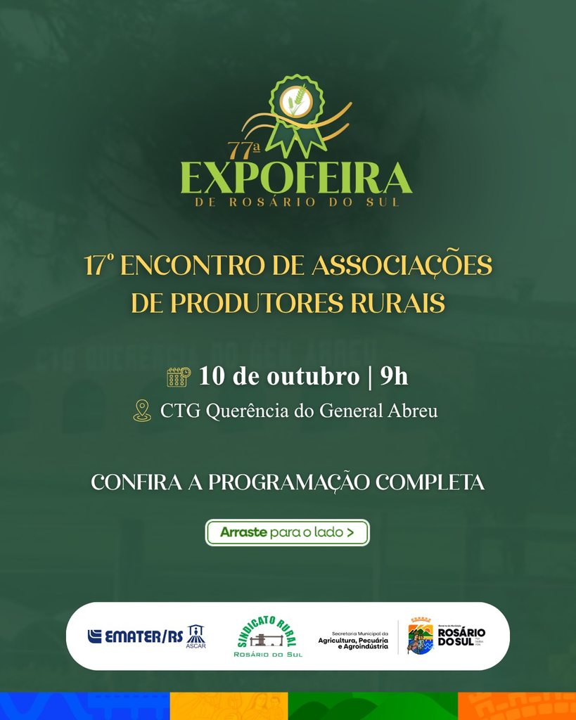 Confraternização e conhecimento: Tradicional encontro fortalece as associações e produtores rurais de todas as regiões de Rosário do Sul